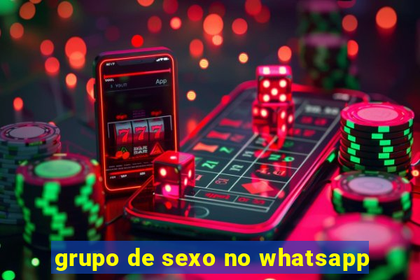 grupo de sexo no whatsapp